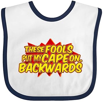 these fools put my cape on backwards