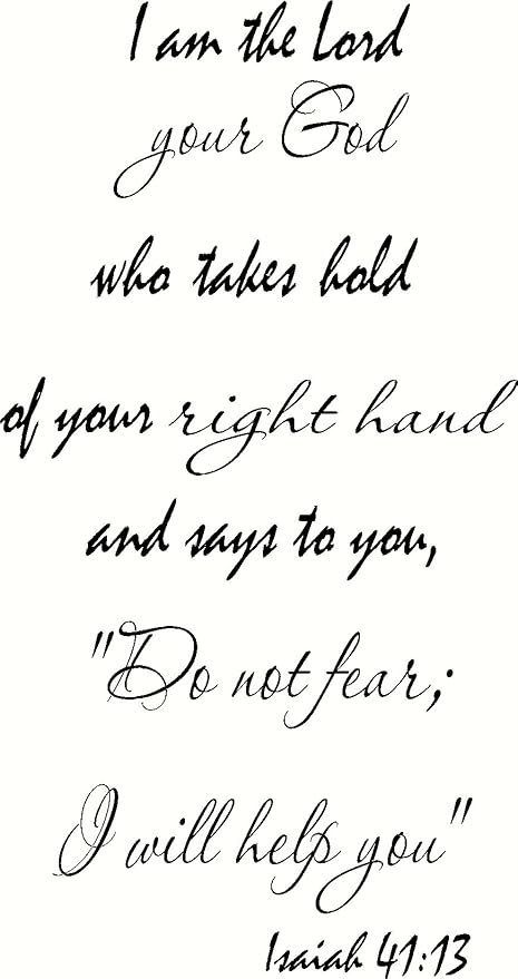 for i the lord your god will hold your right hand