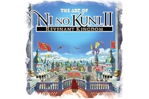 The Art of Ni no Kuni II: REVENANT KINGDOM