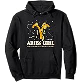Aries Girl Birthday Aries Lady Zodiac Sign Horoscope Pullover Hoodie