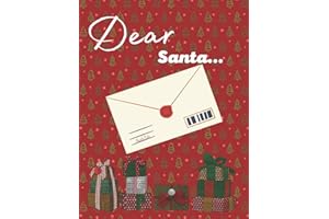 Dear Santa- Letters to Santa Claus: Composition Notebook with magic letters for Santa Claus , Christmas Wish List: Holiday Activities Book for Kids, Great Gift idea for boys & girls