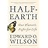 Half-Earth: Our Planet's Fight for Life