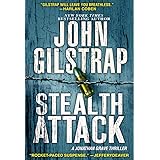 Stealth Attack (A Jonathan Grave Thriller Book 13)