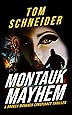 Montauk Mayhem: A Broken Monarch Conspiracy Thriller