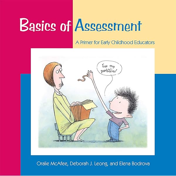 Basics of Developmentally Appropriate Practice: An Introduction