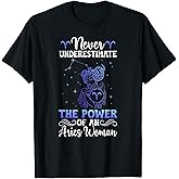 Aries Woman Aries Zodiac Sign Aries Birthday T-Shirt