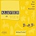 Klavier ab Vier - Vom Hören zum Musizieren: Diese Auslese weckt nicht nur bei Kindern die Neugier auf ein wundervolles Instrument. 72 wohlkingende ... Klassik, Romantik, Blues, Boogie, Rock'n Roll - Michael Proksch