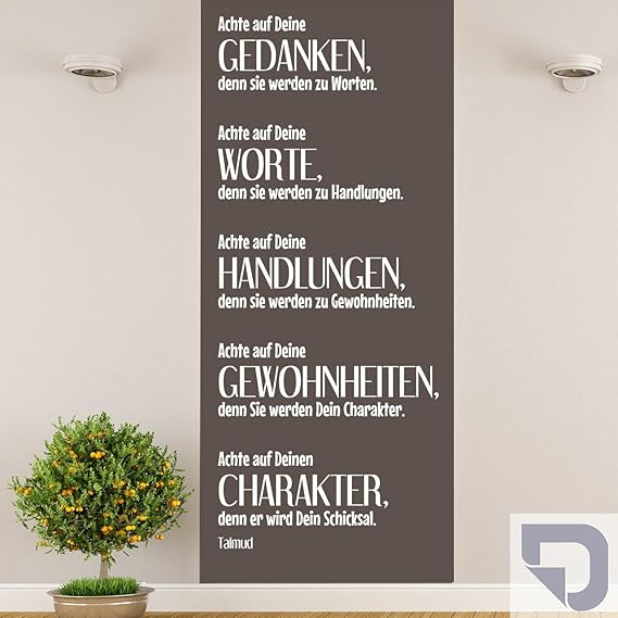 DESIGNSCAPE® Wandtattoo Achte auf deine Gedanken, denn sie werden zu Worten. Achte auf deine