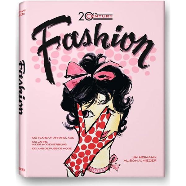 TASCHEN 365 Day-by-Day. Fashion Ads of the 20th Century (English