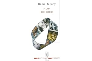 Nom de Dieu. Par-delà les trois monothéismes (COULEUR IDEES) (French Edition)