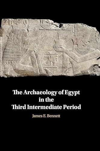 Download The Archaeology of Egypt in the Third Intermediate Period PDF