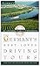 Frommer's Germany's Best-Loved Driving Tours by 