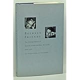 Between Friends: The Correspondence of Hannah Arendt and Mary McCarthy 1949-1975