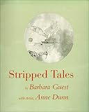 Stripped Tales, Guest, Barbara and Dunn, Anne, 0932716369