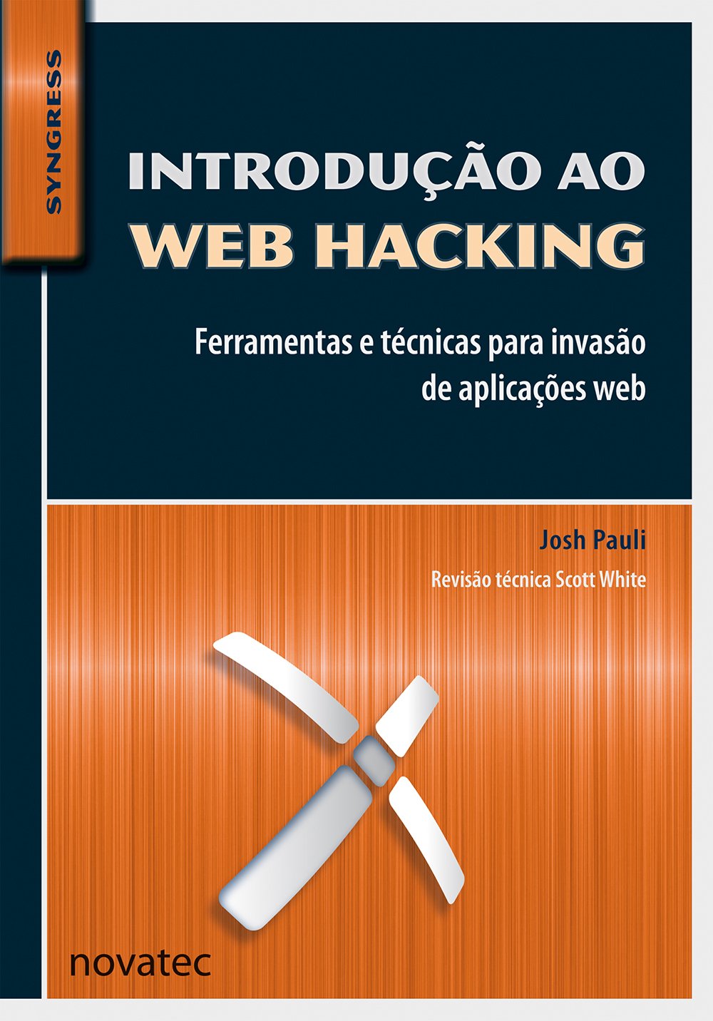 Introdução ao Web Hacking PDF Josh Pauli