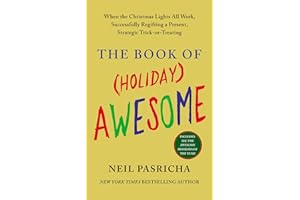 The Book of (Holiday) Awesome (The Book of Awesome Series)