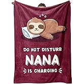 Funny Nana Gifts, Nana is Charging Sloth Blanket, Nana Birthday Gifts, Gifts for Nana from Grandkids for Mothers Day Christmas, Soft Sloth Throws Blankets for Nana 60"X50"