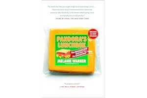 Pandora's Lunchbox: How Processed Food Took Over the American Meal