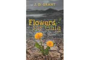 Flowers for Gaia