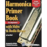 Harmonica Primer Book for Beginners with Video and Audio Access
