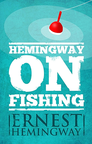 Download Hemingway on Fishing (English Edition) PDF