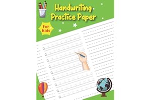 Handwriting Practice Paper For Kids: Letters Tracing Book for Preschoolers | Practice Letters Numbers Shapes and Lines with pen smoothly