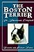 The Boston Terrier: An American Original by 