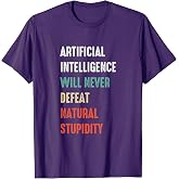 Funny Artificial Intelligence Machine Learning AI Engineer T-Shirt