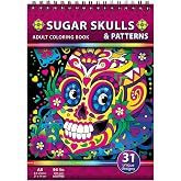Sugar Skulls and Patterns. Travel Size Coloring Book for Adults, Inspired by Mexican Folk Art and Day of the Dead Holiday. Thick Artist Grade Paper with a Spiral Binding on the top