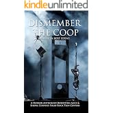 Dismember The Coop: A Charity Horror Anthology