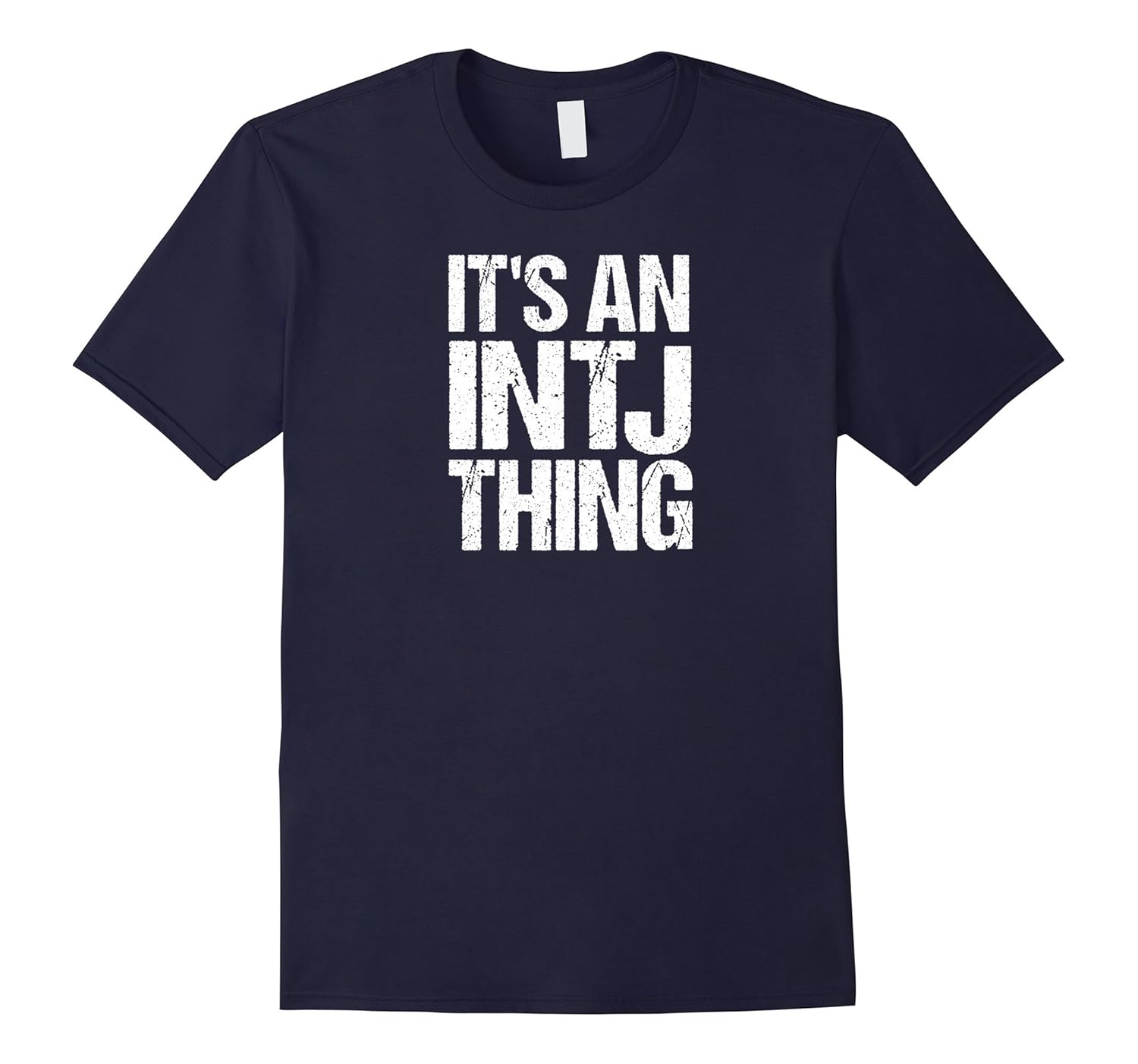 It's an INTJ Thing T-shirt for Introvert Thinker-ANZ