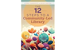The 12 Steps to a Community-Led Library