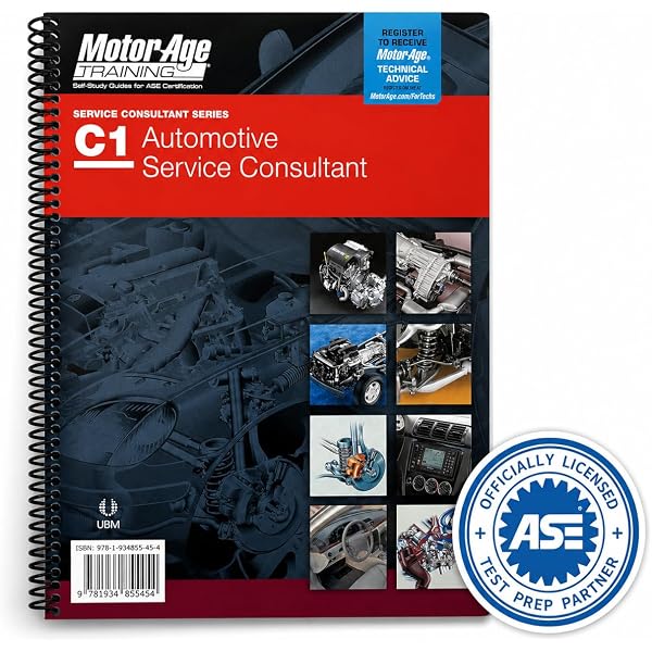 By Motor Age Staff ASE G1 Study Guide - Auto Maintenance and Light