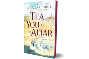 Tea You at the Altar (Tomes & Tea, 3)