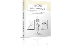 Human Locomotion: The Conservative Management of Gait-Related Disorders