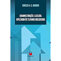 Administração judicial aplicada às turmas recursais (Portuguese Edition) book cover
