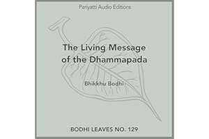 The Living Message of the Dhammapada