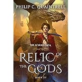 Relic of the Gods: (The Echoes Saga: Book 3)