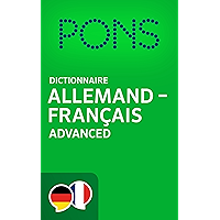 PONS Dictionnaire Allemand -> Français Advanced / PONS Wörterbuch Deutsch -> Französisch Advanced (German Edition) book cover