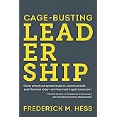 Cage-Busting Leadership (Educational Innovations Series)