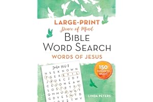 Peace of Mind Bible Word Search: Words of Jesus: 150 Puzzles to Enjoy!