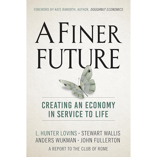 Natural Capitalism: Creating the Next Industrial Revolution: Paul