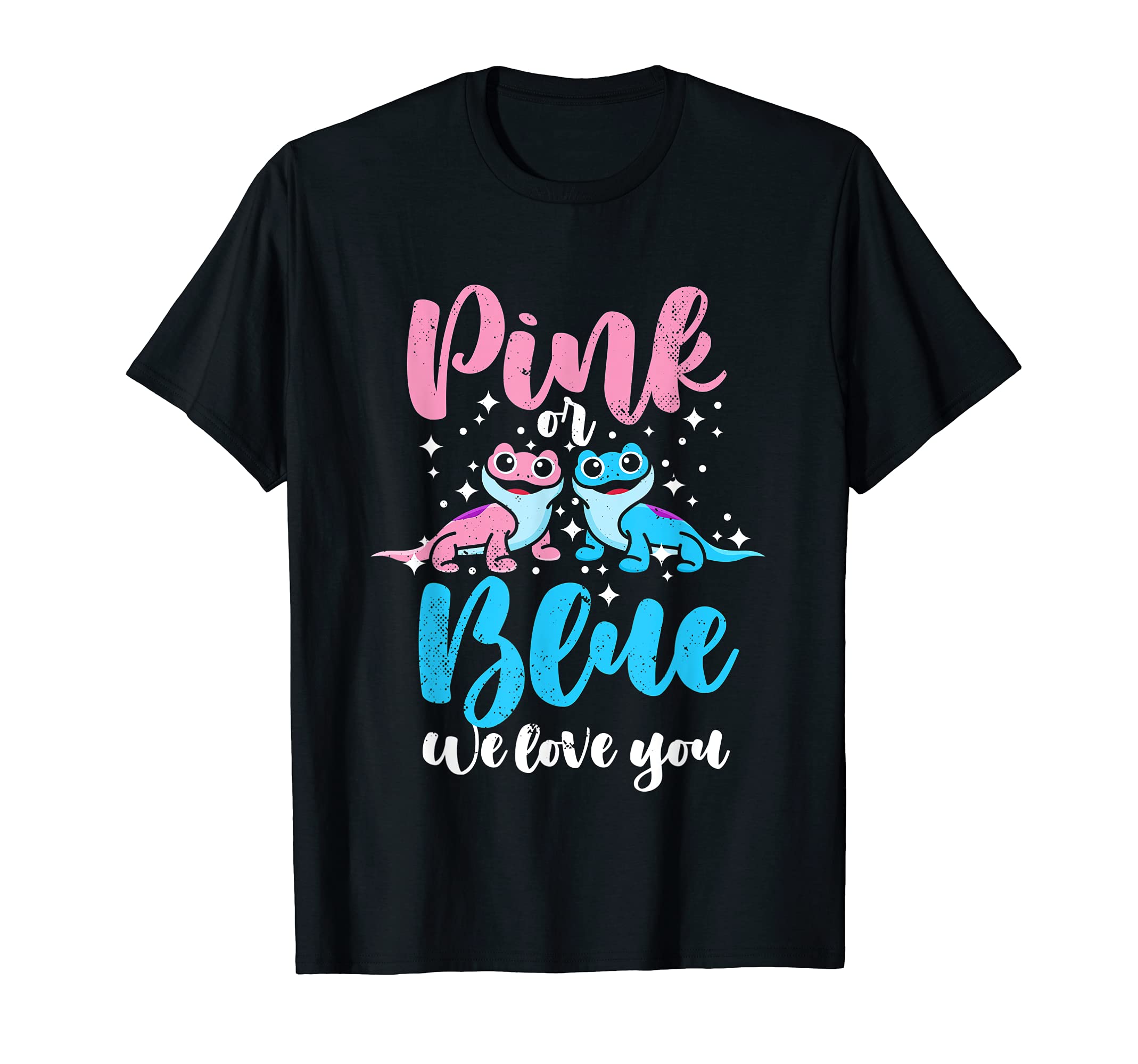 Pink Or Blue We Love You Lizard Gender Reveal Baby Shower T-Shirt
