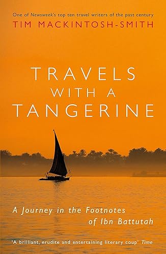 Download Travels with a Tangerine: A Journey in the Footnotes of Ibn Battutah PDF