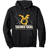 Taurus Girl Birthday Taurus Lady Zodiac Sign Horoscope Pullover Hoodie