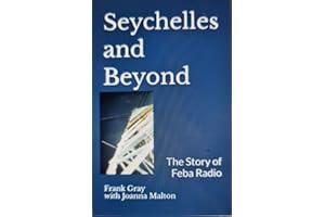 Seychelles and Beyond: The Story of Feba Radio