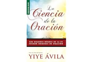La ciencia de la oración - Serie Favoritos (Spanish Edition)