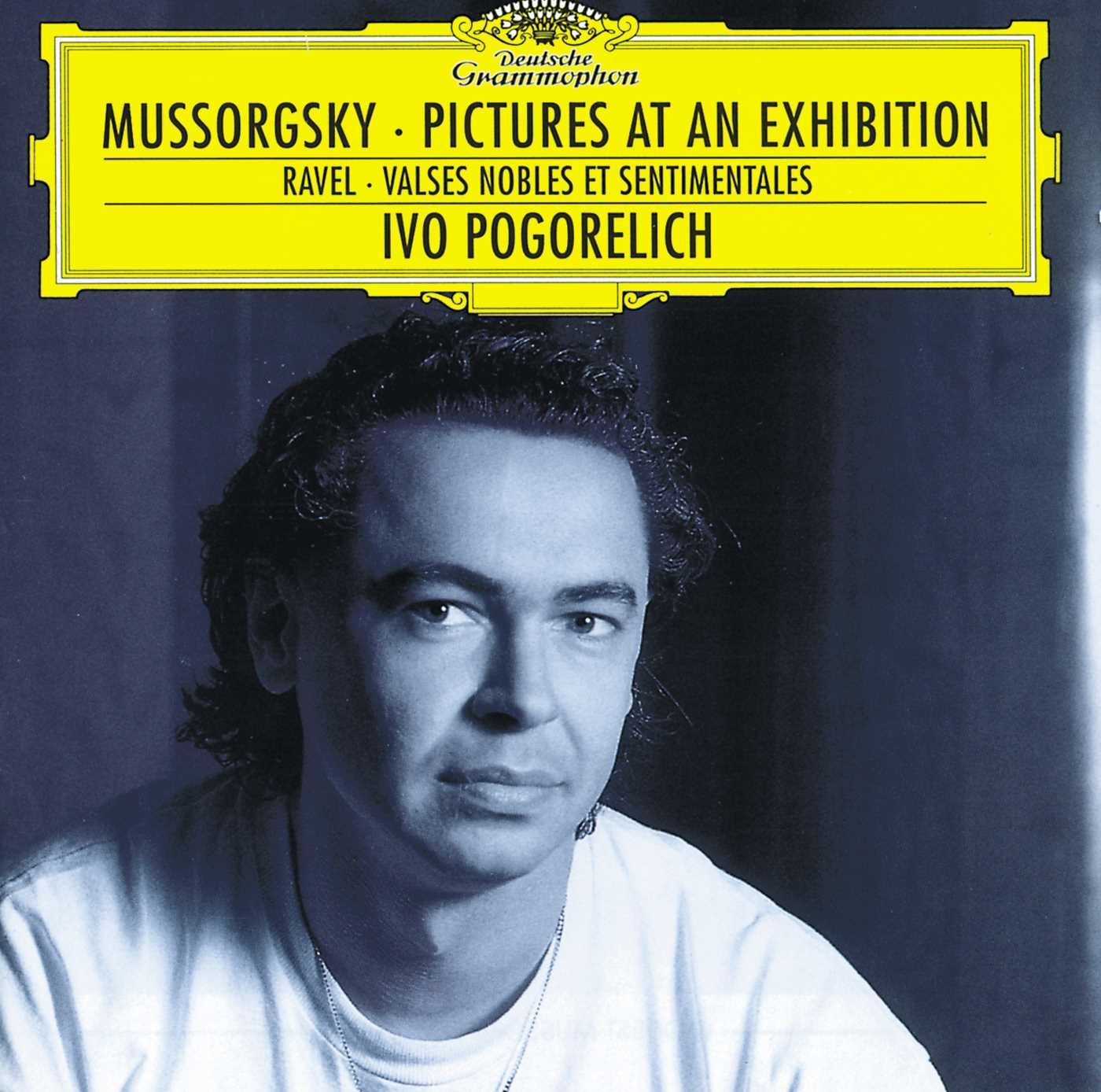 Mussorgsky: Pictures at an Exhibition / Ravel: Valses nobles et Sentimentales