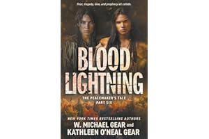 Blood Lightning: A Historical Fantasy Series (The Peacemaker’s Tale)