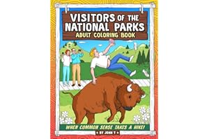 Visitors of the National Parks: Adult Coloring Book